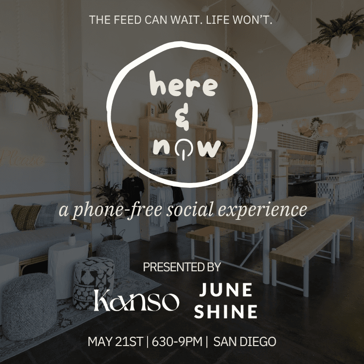 Here & Now: A Phone-Free Social Experience (San Diego)
