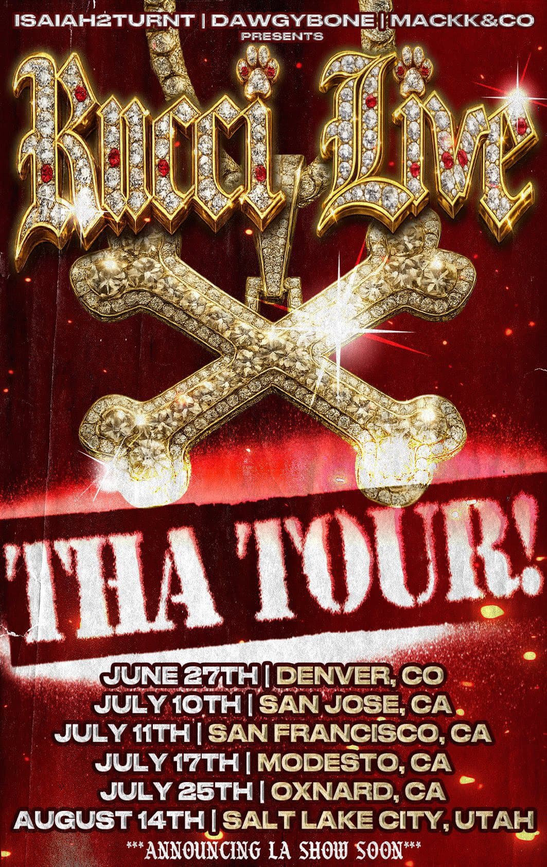 RUCCI TOUR: SAN JOSE