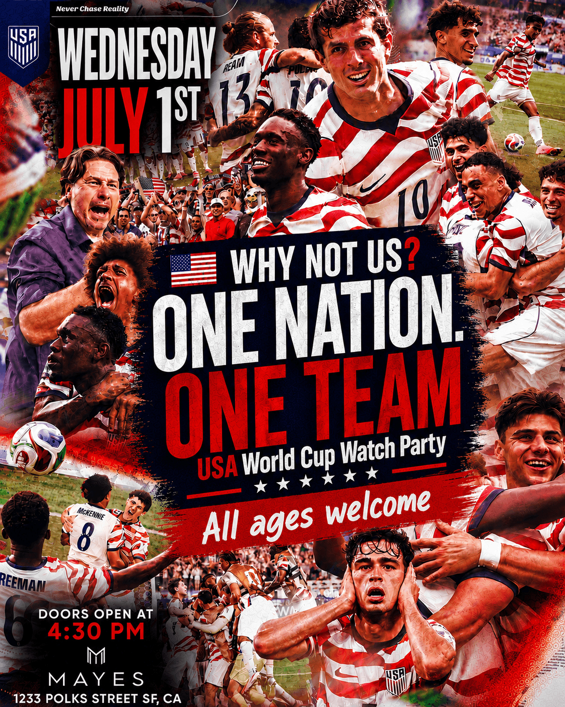 WHY NOT US? | ONE NATION. ONE TEAM - USA World Cup Watch Party @ MAYES