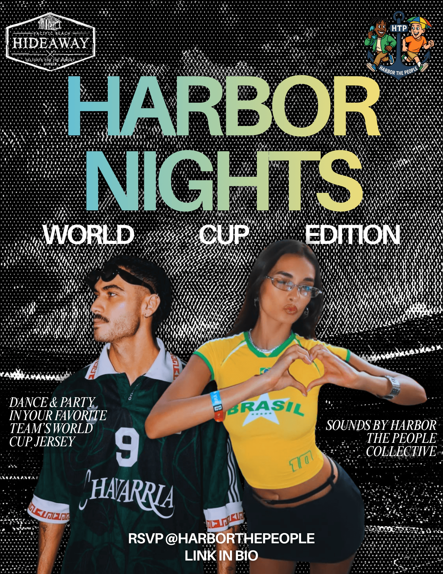 [HARBOR THE PEOPLE] HARBOR NIGHT: WORLD CUP EDITION ⚽️