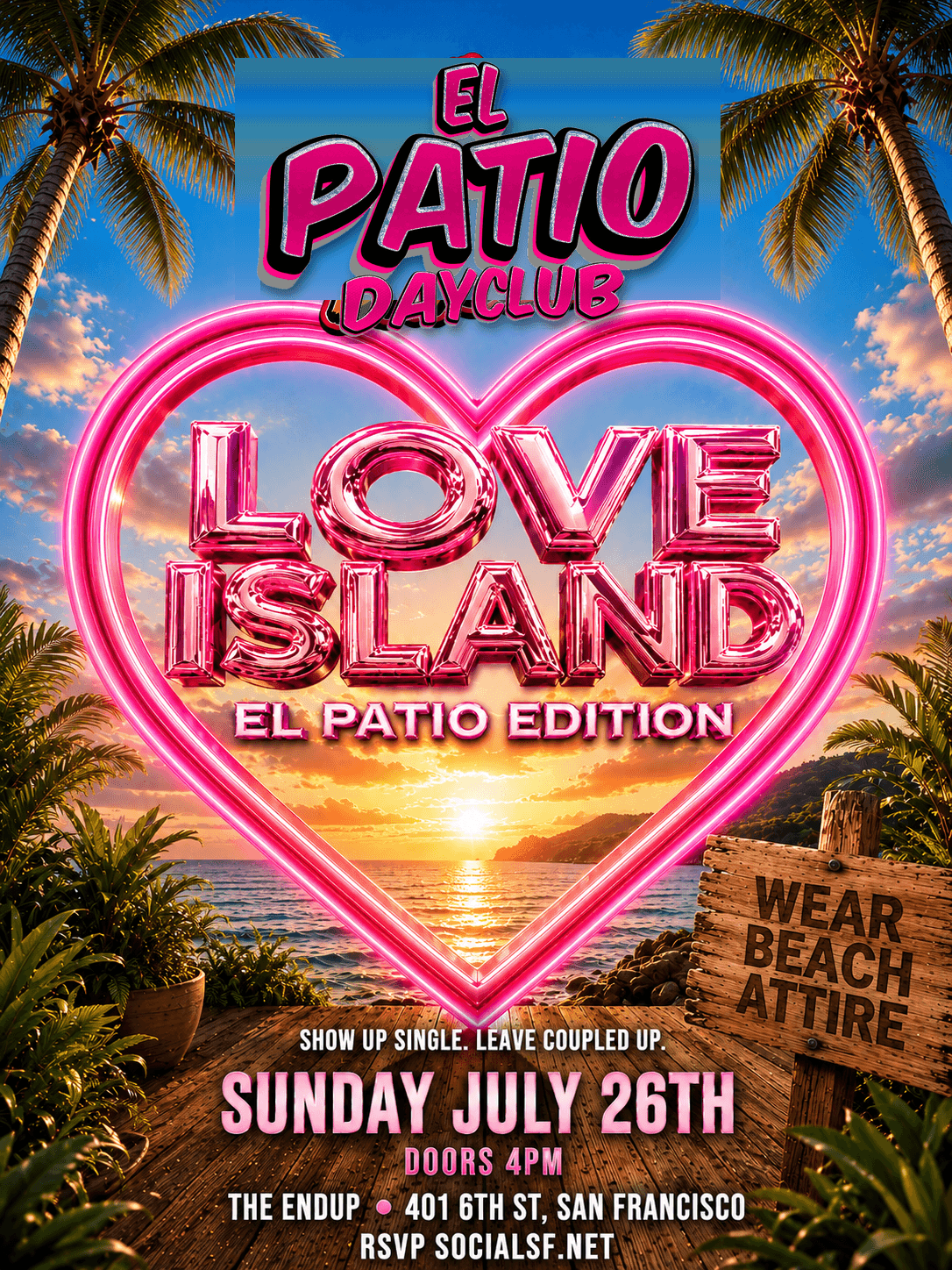 Love Island: El Patio Dayclub @ The Endup
