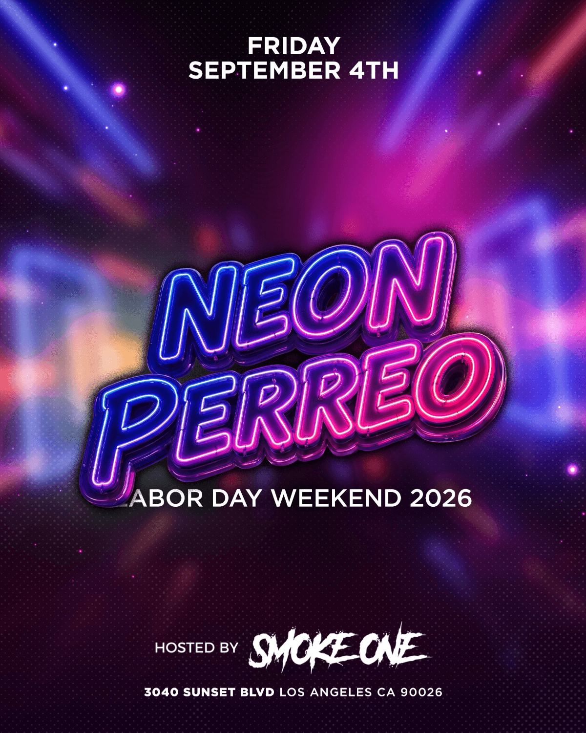 Neon Perreo Host DJ SMOKE ONE
