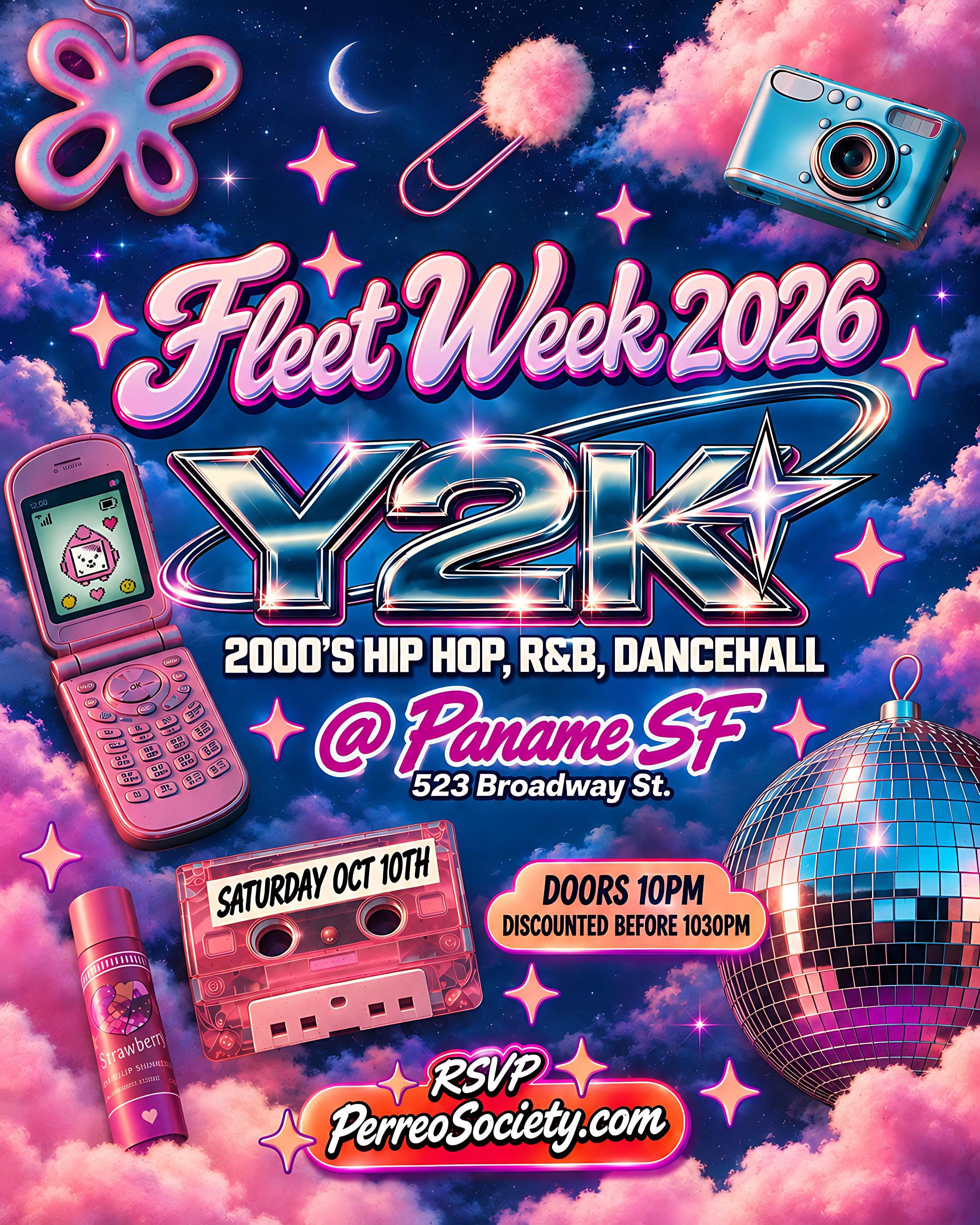 Y2K 2000’s HIP HOP, R&B, DANCEHALL @ PANAME 10PM (FLEET WEEK)