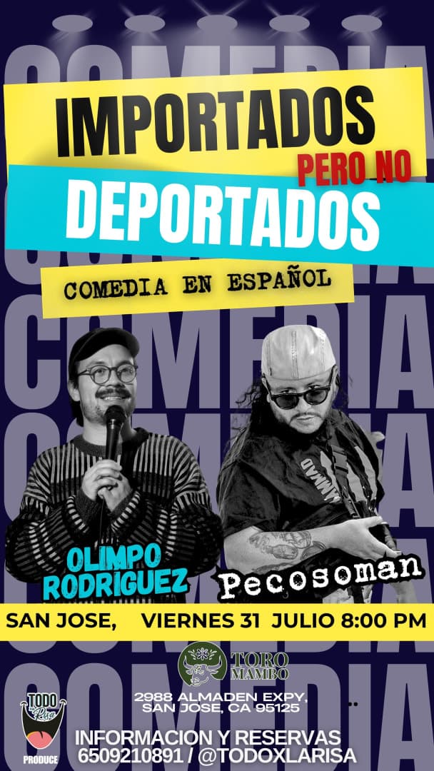 COMEDIA EN ESPAÑOL- IMPORTADOS, PERO NO DEPORTADOS