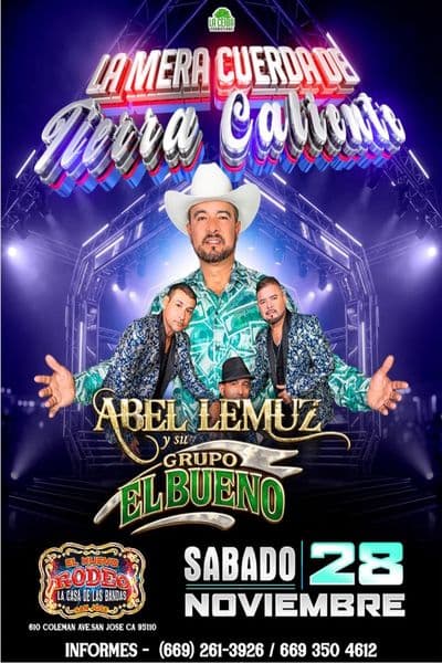 Abel Lemuz y su Grupo El Bueno en San Jose