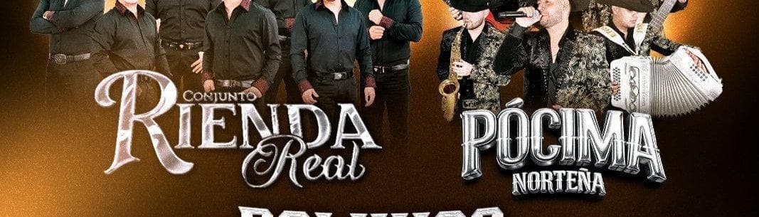 CONJUNTO RIENDA REAL & LA POCIMA NORTEÑA