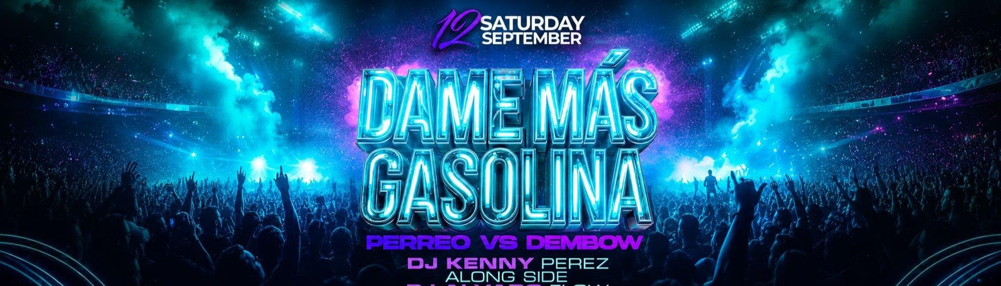 Dame Más Gasolina Perreo & Dembow