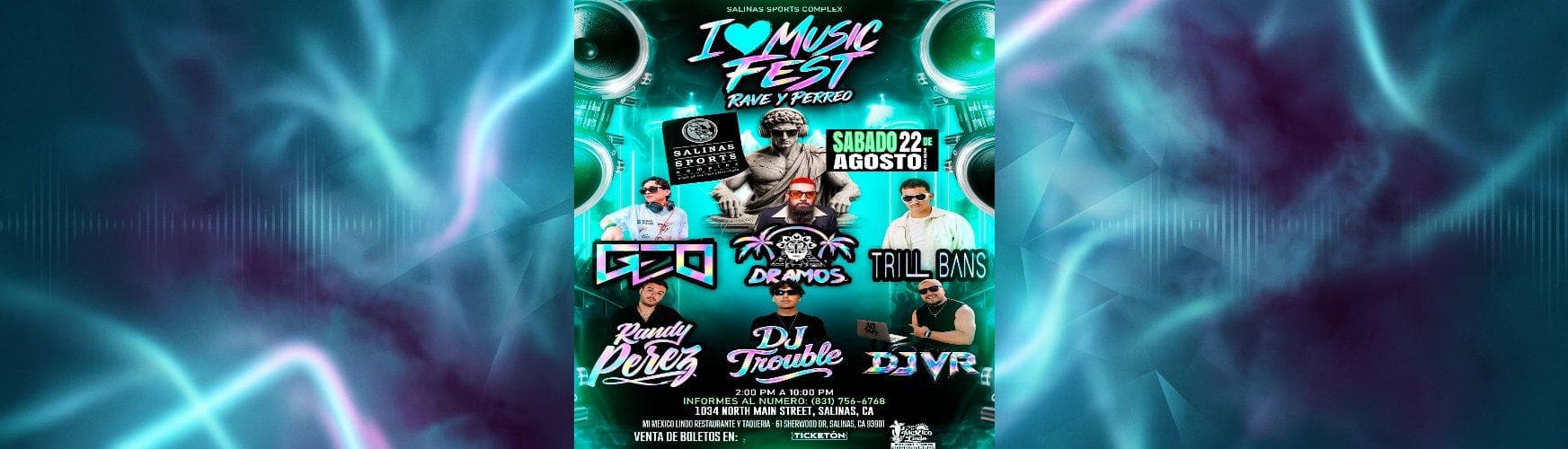 I LOVE MUSIC FEST - RAVE & PERREO