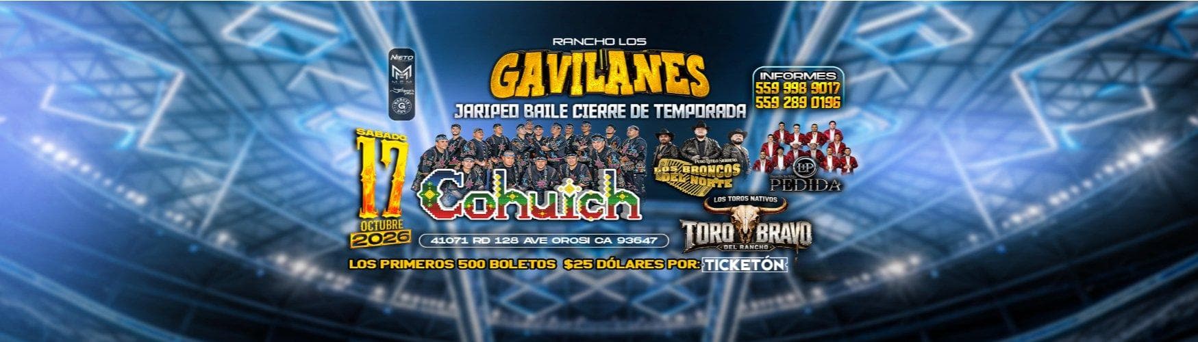 JARIPEO BAILE CON LOS COHUICH, LOS BRONCOS DEL NORTE & MAS