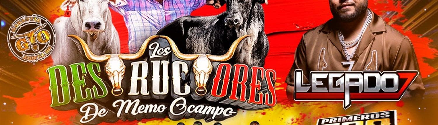 LOS DESTRUCTORES DE MEMO OCAMPO, LEGADO 7 & MAS