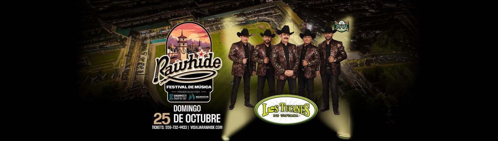 LOS TUCANES DE TIJUANA EN VISALIA