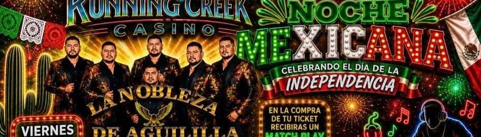 NOCHE MEXICANA CON LA NOBLEZA DE AGUILILLA