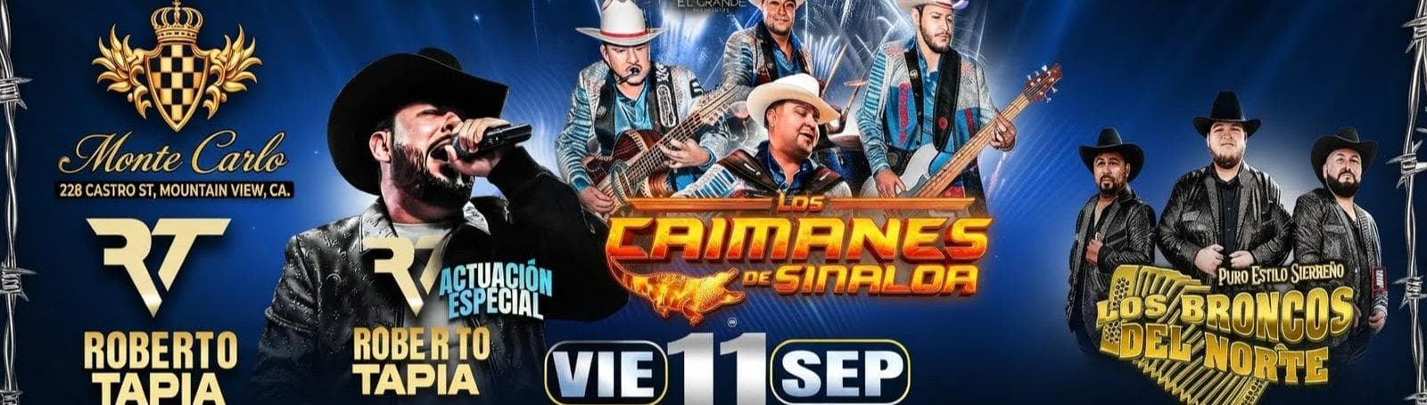 ROBERTO TAPIA, LOS CAIMANES DE SINALOA, Y LOS BRONCOS DEL NORTE