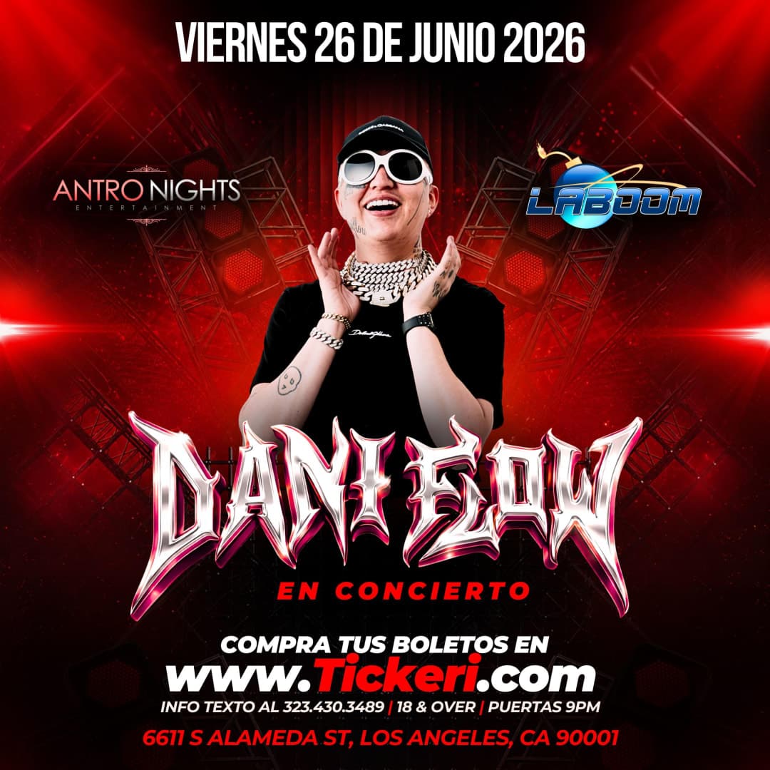 DANI FLOW en LA BOOM de Los Angeles!