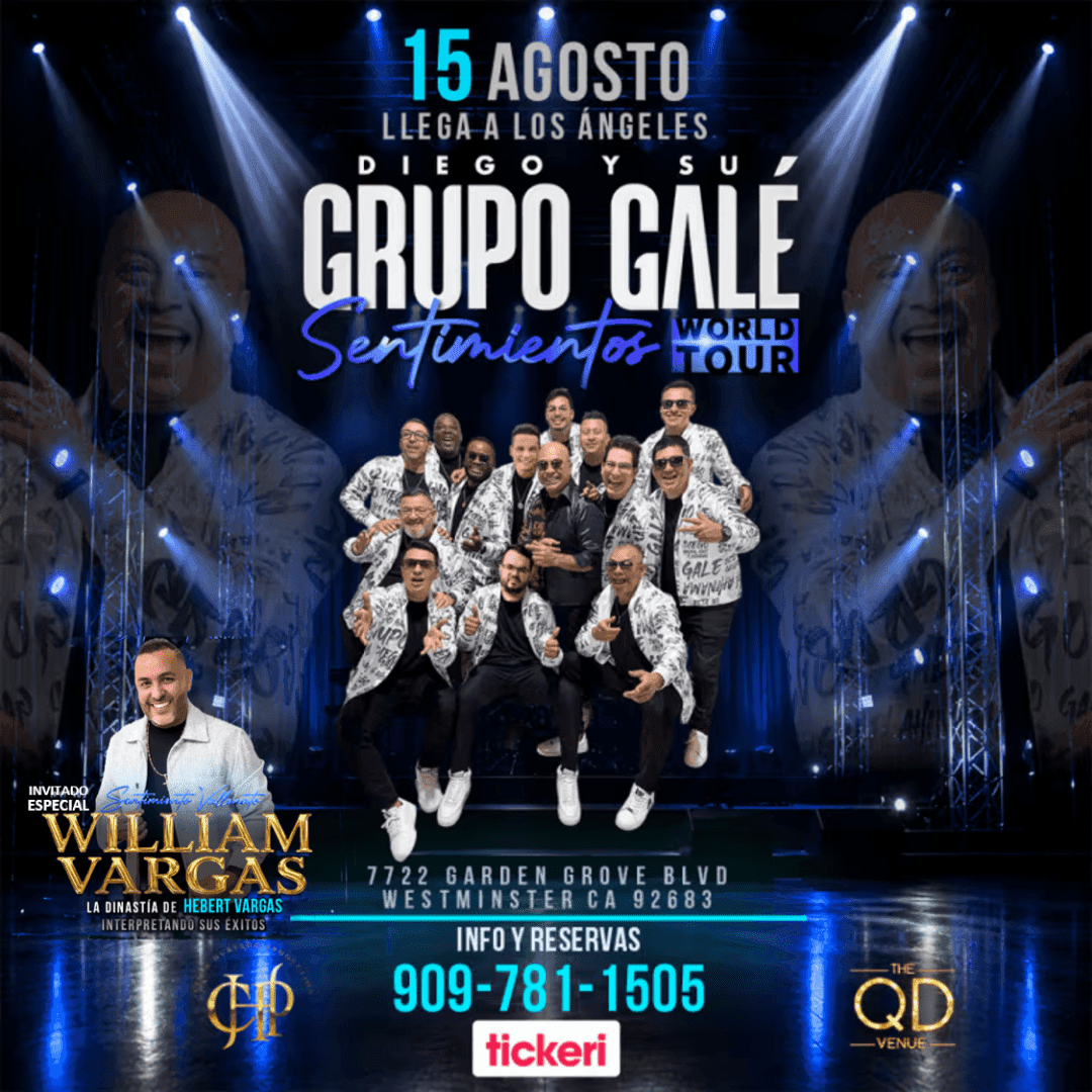 Diego y su Grupo Gale - Sentimientos World Tour - Invitado Especial William Vargas