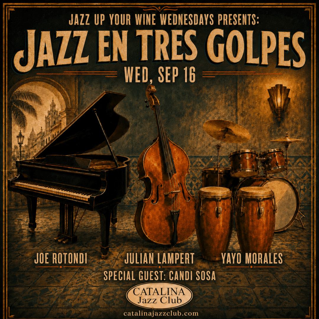 Jazz Up Your Wine Wednesdays Presents: Jazz En Tres Golpes (An Afro-Cuban Jazz Night)