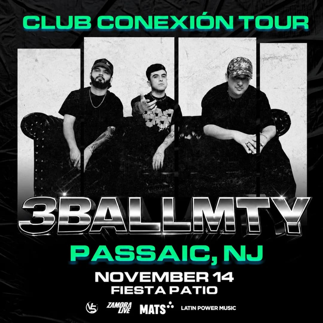 3BALLMTY | CLUB CONEXIÓN TOUR| PASSAIC, NJ