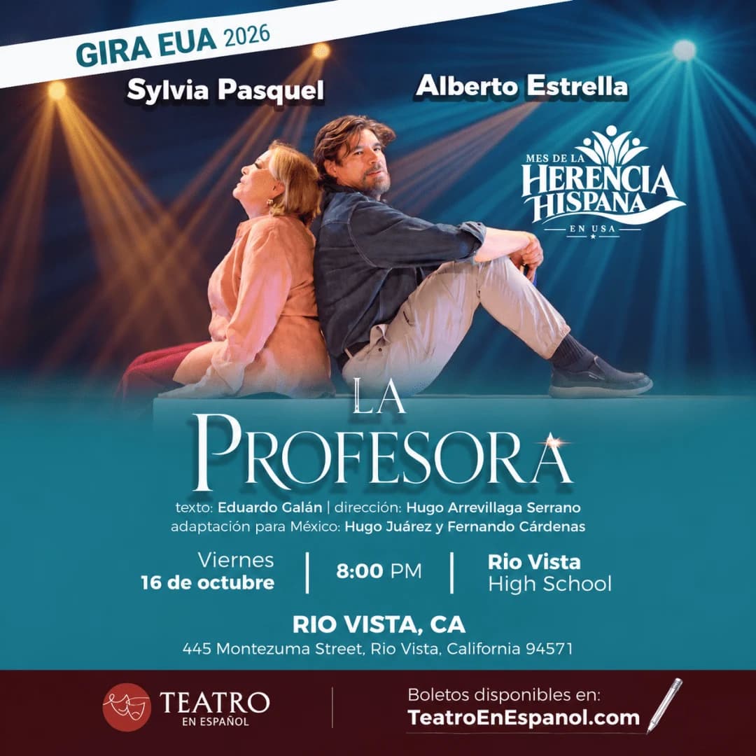 La Profesora, sensacional obra teatral con Sylvia Pasquel y Alberto Estrella en Rio Vista, CA, 16 de Octubre. Unico dia