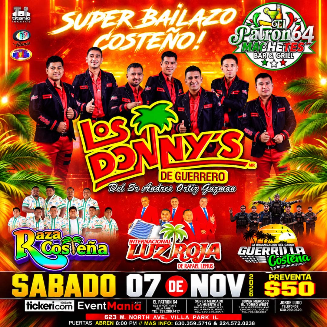 Súper Bailazo Costeño – Los Donnys de Guerrero, Raza Costeña, Internacional Luz Roja & Guerrilla Costeña en Illinois