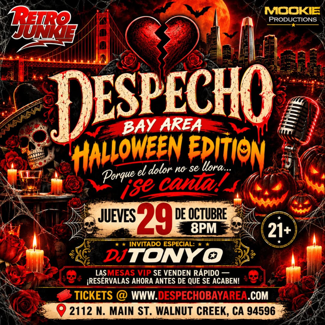 🎃💔 DESPECHO – BAY AREA: HALLOWEEN EDITION 💔🎃
