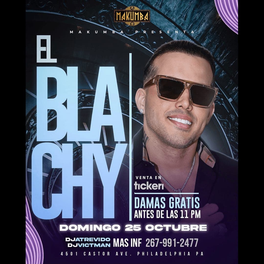 El Blachy en Vivo – Makumba Philadelphia