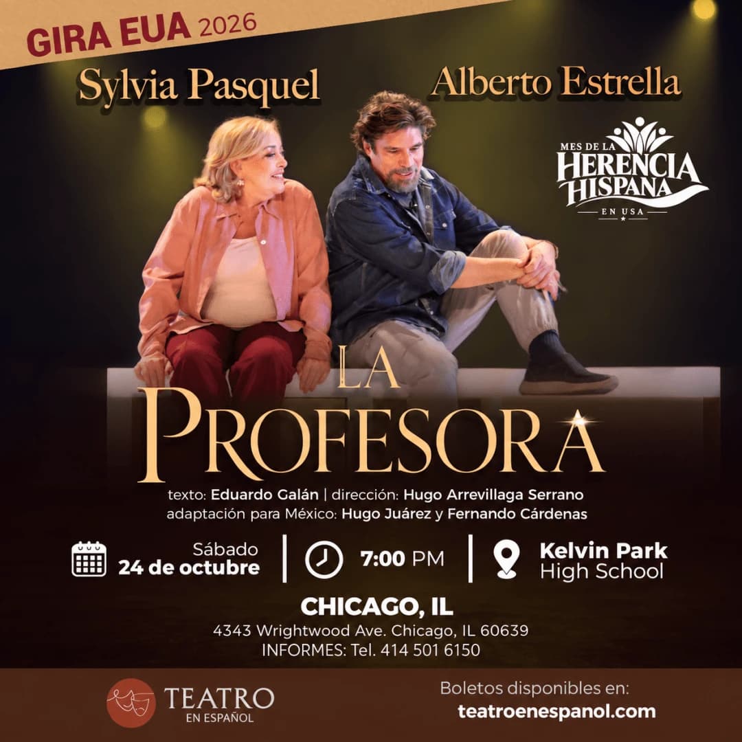 La Profesora, sensacional obra teatral con Sylvia Pasquel y Alberto Estrella en Chicago, 24 de Octubre.