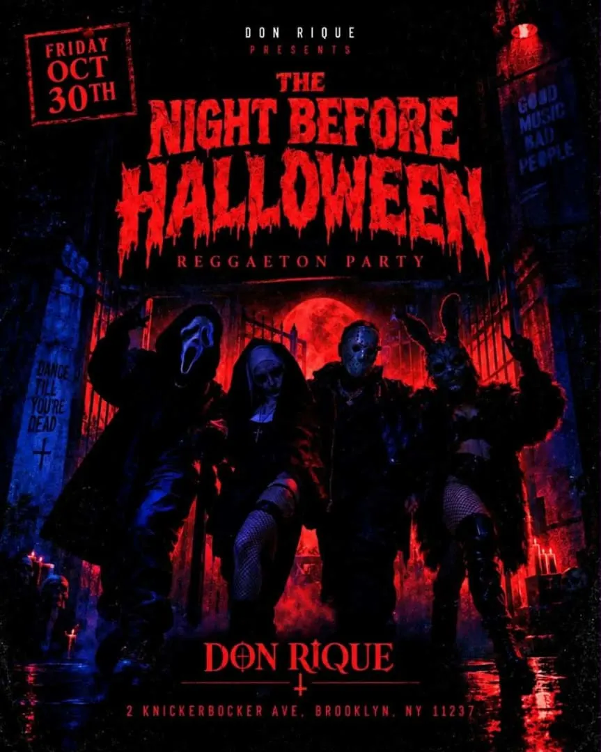 The Night Before Halloween Reggaeton Party at Don Rique