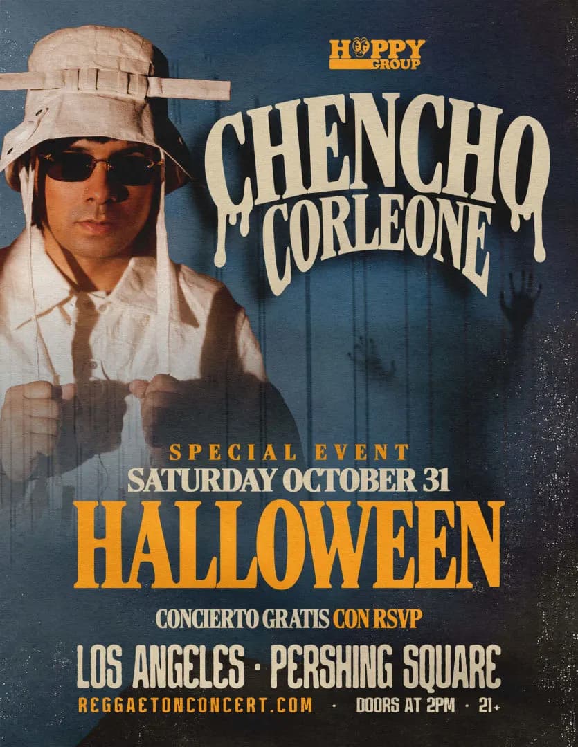 FREE EVENT! Chencho Corleone y Mas! GRATIS!