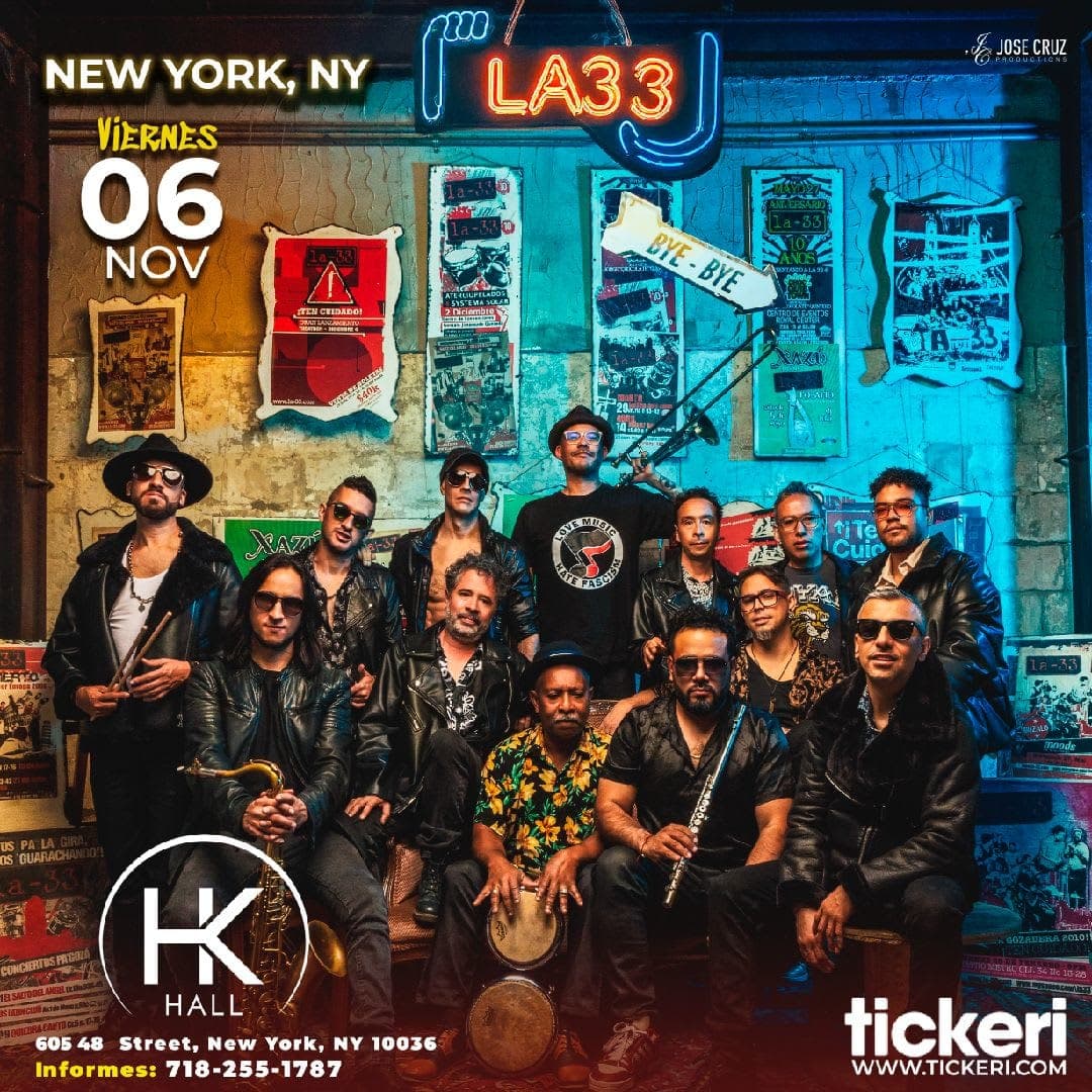 La 33 Live in New York – HK Hall