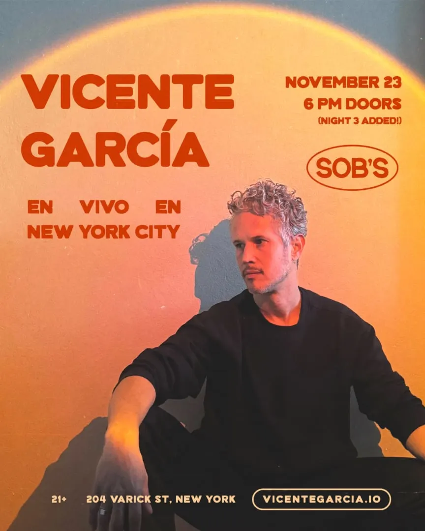 Vicente García - 3rd Night