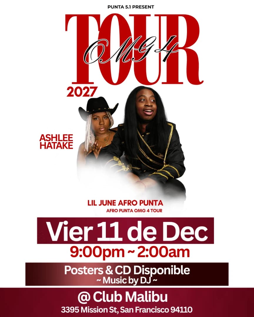 Afro Punta OMG 4 Tour (San Francisco CA)