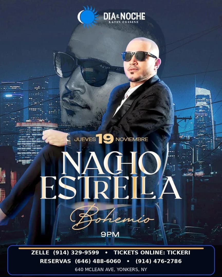 NACHO ESTRELLA – BOHEMIO EN VIVO - DIA & NOCHE LATIN CUISINE
