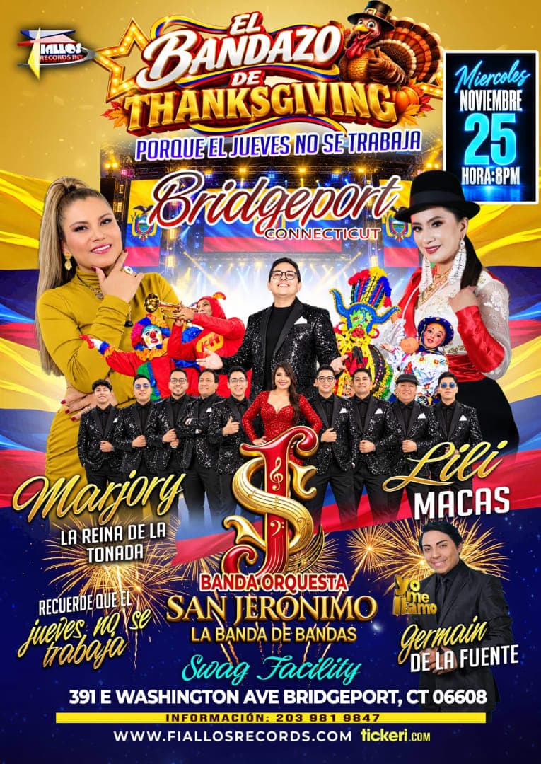 BRIDGEPORT CT l LLEGA LA BANDA ORQUESTA "SAN JERONIMO" LA BANDA DE BANDAS -MARJORY-LILI MACAS GERMAIN DE LA FUENTE Y LOS ANGELES NEGROS (yo me llamo) (EN CONCIERTO)