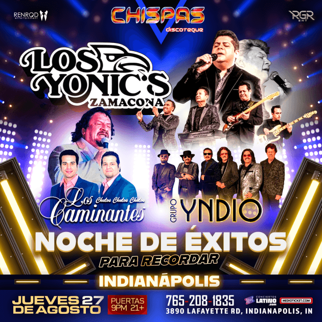Los Yonic's, Los Caminantes y Grupo Yndio en VIVO en Indianapolis