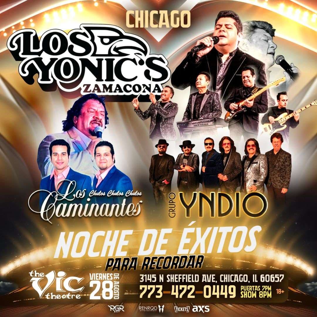 Los Yonic's, Los Caminantes y Grupo Yndio en Chicago