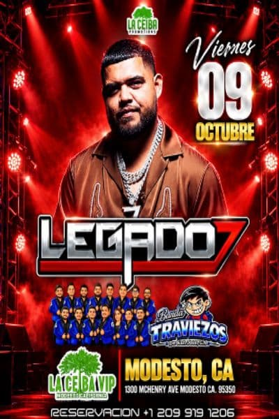 LEGADO 7 y Banda Traviezos en Modesto