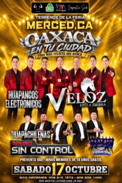 Oaxaca en Tu Ciudad con Veloz de La Sierra, Grupo sin Control, & Mas